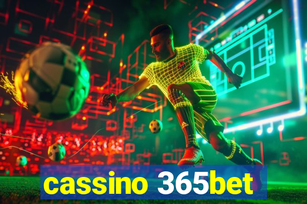 cassino 365bet