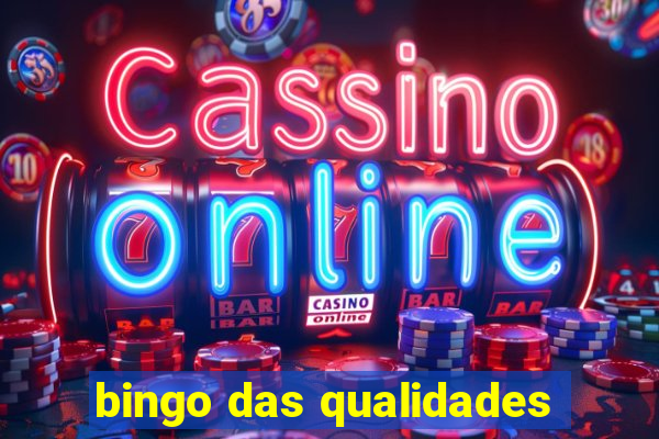 bingo das qualidades