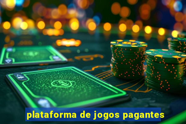 plataforma de jogos pagantes