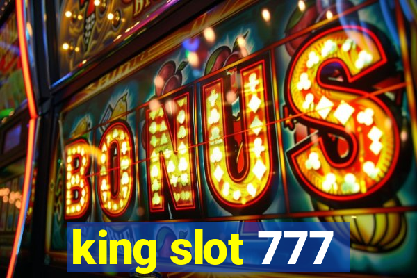 king slot 777