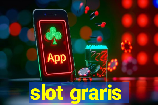 slot graris