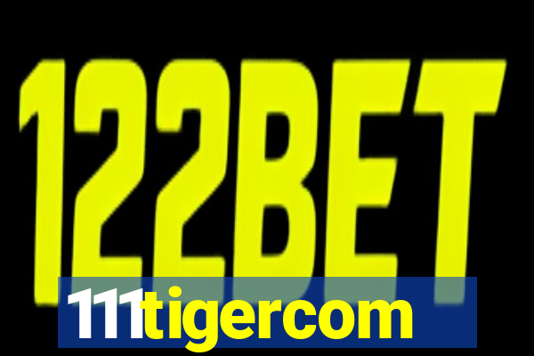 111tigercom