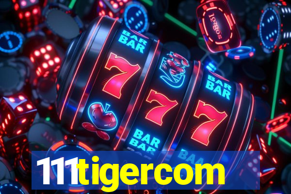 111tigercom