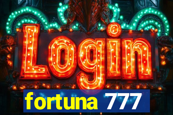 fortuna 777