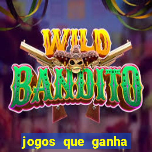 jogos que ganha dinheiro ao se cadastrar