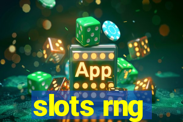 slots rng