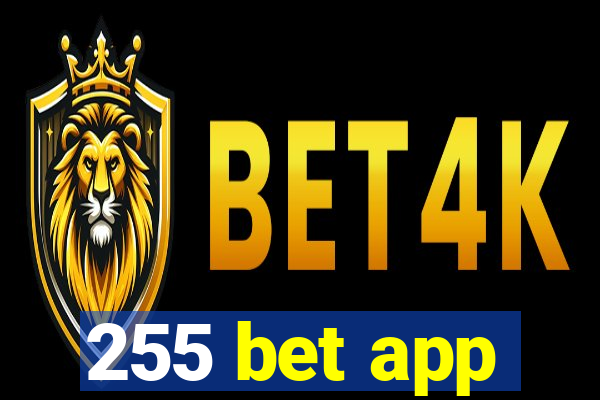 255 bet app