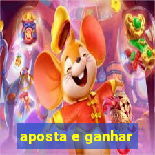 aposta e ganhar