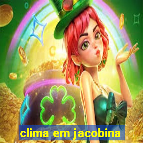 clima em jacobina