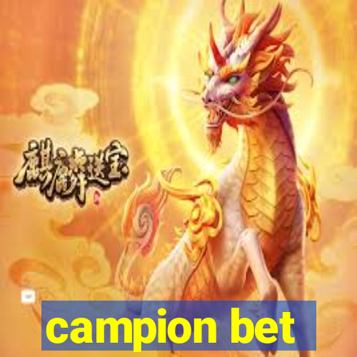 campion bet