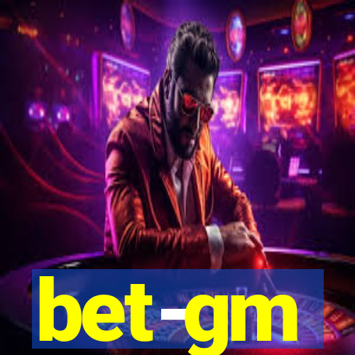 bet-gm