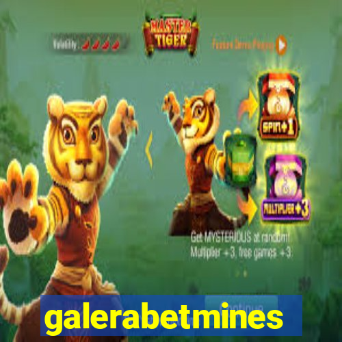 galerabetmines