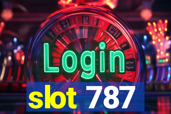 slot 787