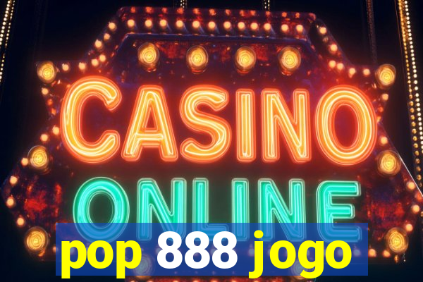 pop 888 jogo