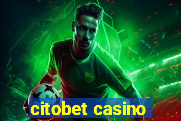 citobet casino