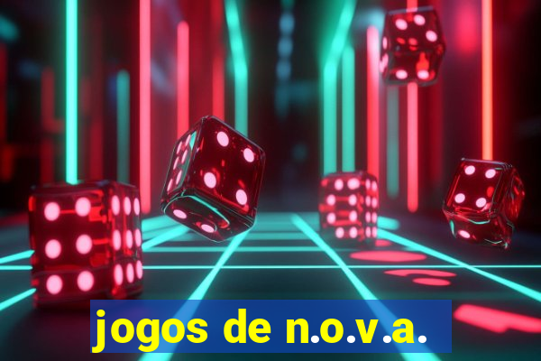 jogos de n.o.v.a.