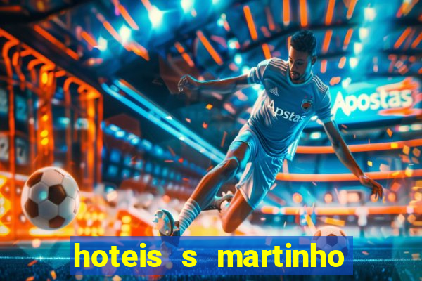 hoteis s martinho do porto