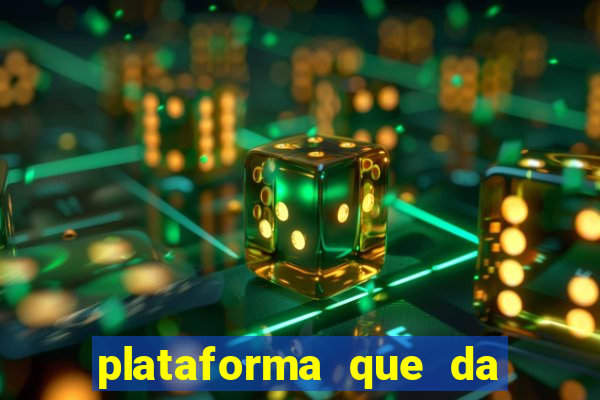 plataforma que da bonus no cadastro sem depositar