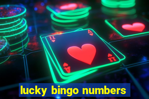 lucky bingo numbers