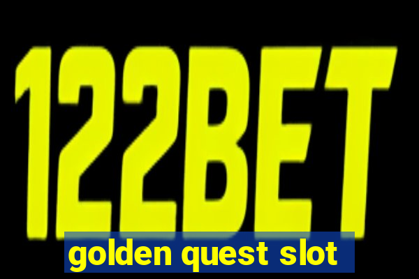 golden quest slot