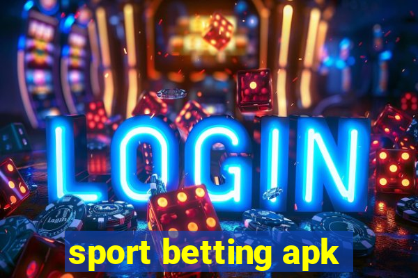 sport betting apk