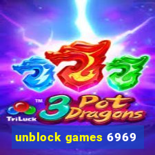 unblock games 6969