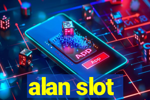 alan slot