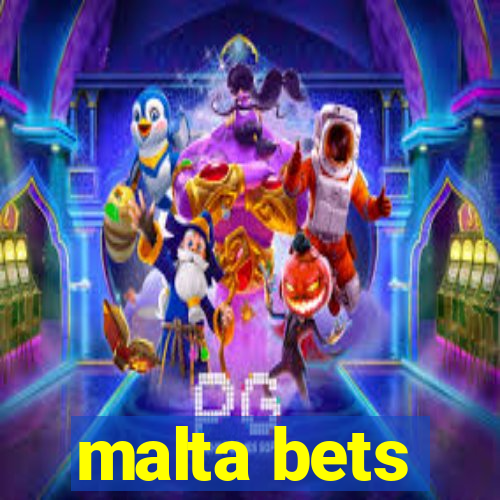 malta bets