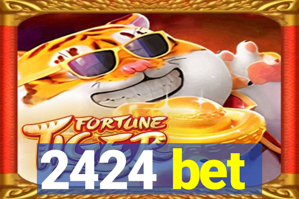 2424 bet