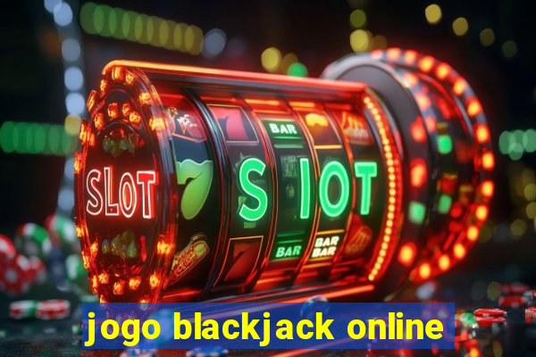 jogo blackjack online