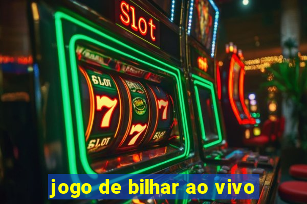 jogo de bilhar ao vivo