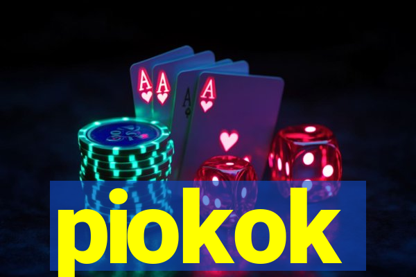 piokok