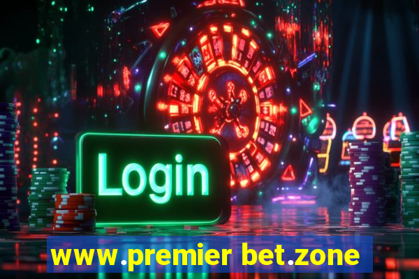 www.premier bet.zone