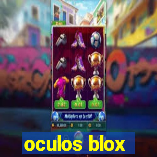 oculos blox