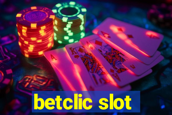 betclic slot