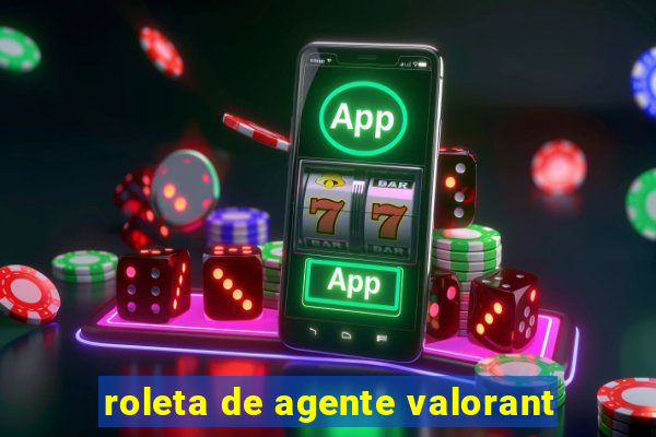 roleta de agente valorant