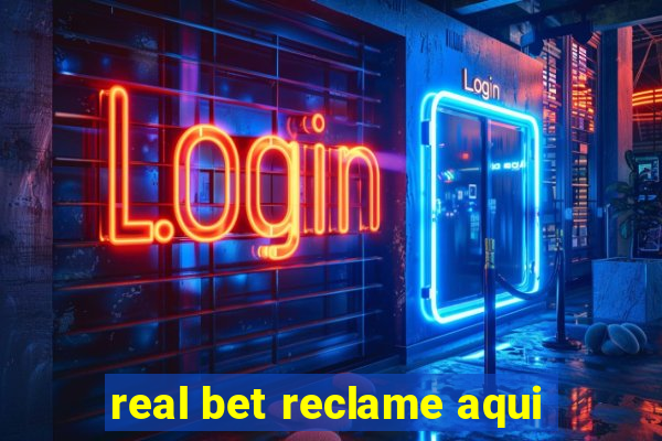 real bet reclame aqui