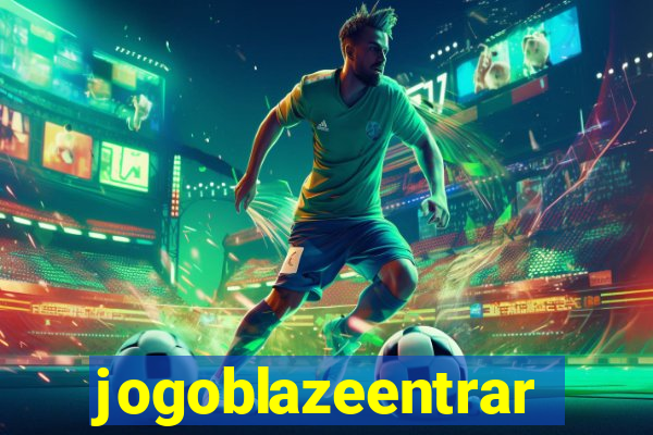 jogoblazeentrar