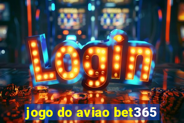 jogo do aviao bet365