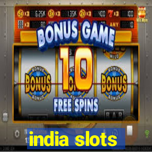 india slots