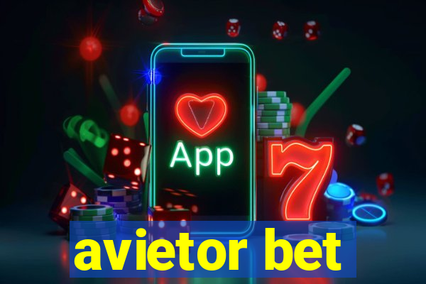 avietor bet