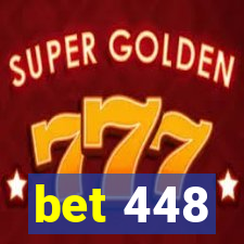 bet 448