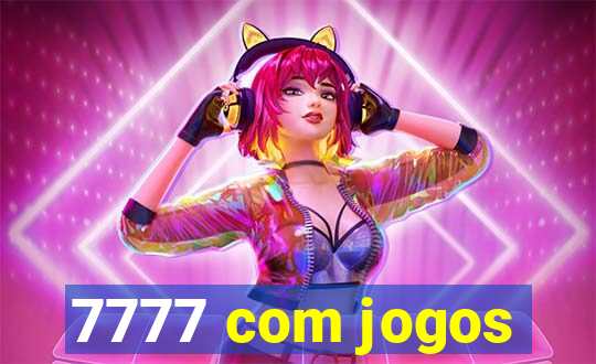 7777 com jogos