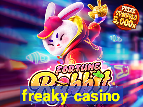 freaky casino