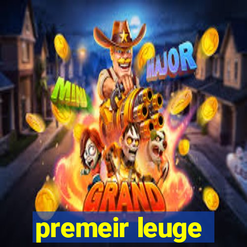 premeir leuge