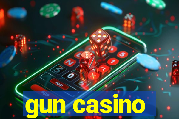 gun casino