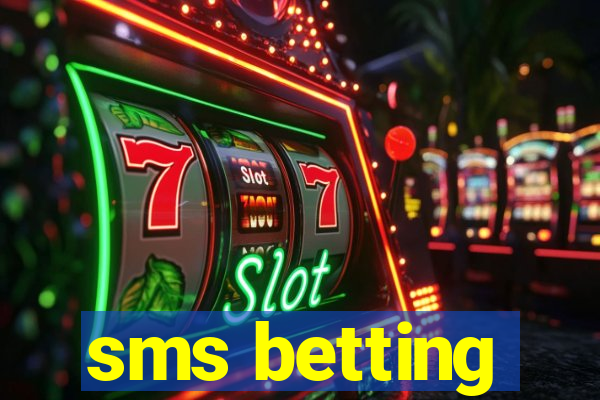 sms betting