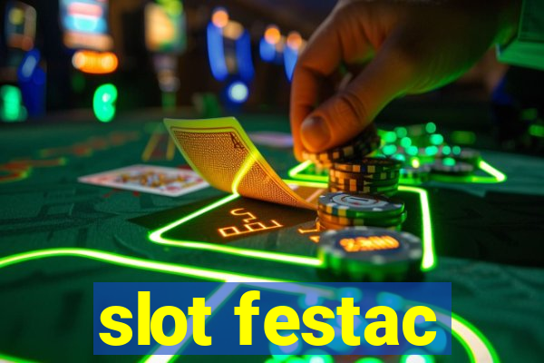 slot festac