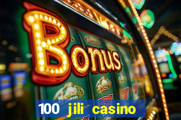 100 jili casino login philippines