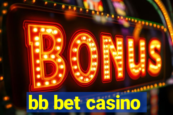 bb bet casino